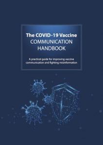 The COVID-19 Vaccine Communication Handbook
