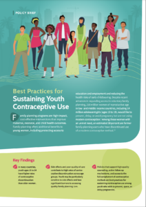 Best Practices for Sustaining Youth Contraceptive Use