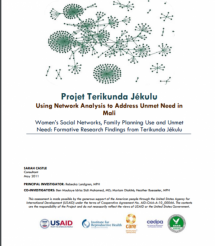 Women’s Social Networks, Family Planning Use and Unmet Need: Formative Research Findings from Terikunda Jékulu
