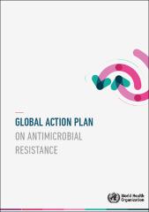 Global Action Plan for Antimicrobial resistance