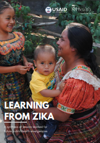 Learning from Zika: A synthesis of lessons learned for future public health emergencies