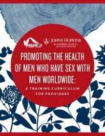 Promoting the Health of Men who Have Sex with Men Worldwide: A Training Curriculum for Providers