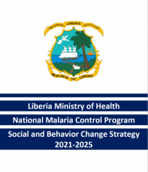 Liberia National Malaria Social and Behavior Change Strategy