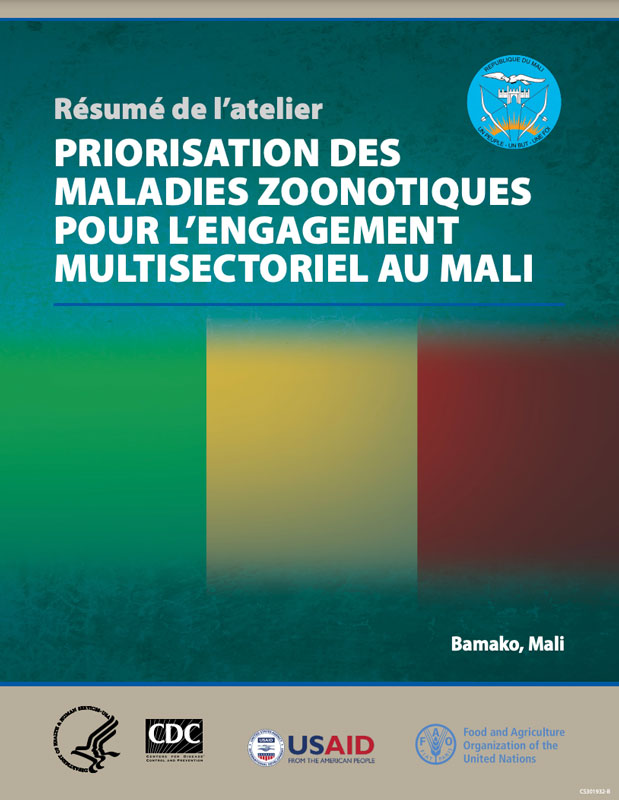 Résumé De l’atelier Priorisation Des Maladies Zoonotiques Pour L’engagement Multisectoriel Au Mali
