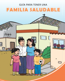 Guia para Tener una Familia Saludable (Guide to Having a Healthy Family)