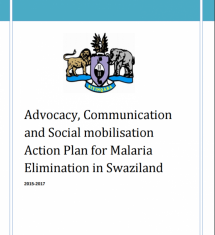 Advocacy, Communication and Social mobilisation Action Plan for Malaria Elimination in Swaziland, 2015-2017