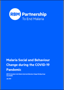 Malaria Social and Behaviour Change during the COVID-19 Pandemic