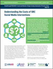 Understanding the Costs of SBC Social Media Interventions