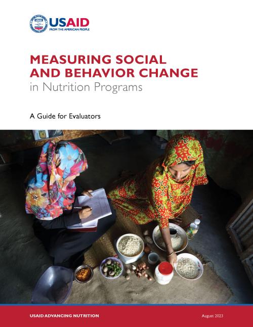 Measuring Social and Behavior Change in Nutrition Programs: A Guide for Evaluators