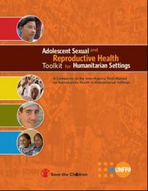 Adolescent Sexual and Reproductive Health Toolkit for Humanitarian Settings