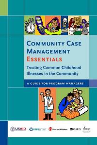 Community Case Management of Childhood Illness