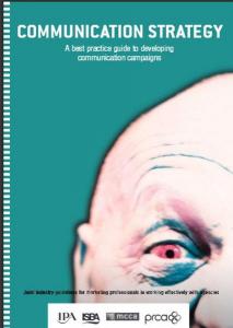 Communication Strategy: A Best Practice Guide to Developing Communication Campaigns