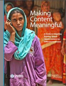 Making Content Meaningful: A Guide to Adapting Existing Global Health Content for Different Audiences
