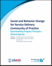 Social and Behavior Change for Service Delivery Community of Practice Spearheading Progress Through a Shared Agenda