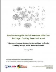 Implementing the Social Network Diffusion Package: Costing Exercise Report