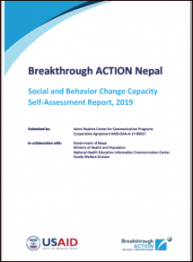Breakthrough ACTION Nepal Social and Behavior Change Capacity Self-Assessment Report, 2019
