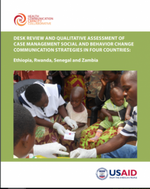 Desk Review and Qualitative Assessment of Case Management SBCC Strategies in Four Countries: Ethiopia, Rwanda, Senegal and Zambia
