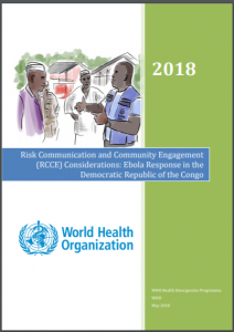 Risk Communication and Community Engagement (RCCE) Considerations: Ebola Response in the Democratic Republic of the Congo