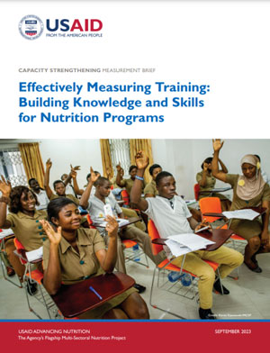 Effectively Measuring Training: Building Knowledge and Skills for Nutrition Programs