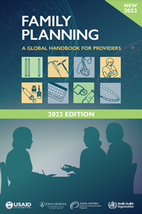 Family Planning - A Global Handbook for Providers: 2022 Edition