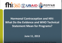 Contraception and HIV: What Do the Evidence and WHO Technical Statement Mean for Programs?