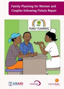 Family Planning for Women and Couples following Fistula Repair
