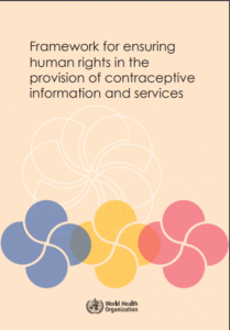 Framework for Ensuring Human Rights in the Provision of Contraceptive Information and Services