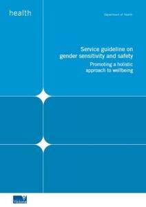 Service Guideline on Gender Sensitivity and Safety Promoting a Holistic Approach to Wellbeing