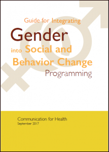 Guide for Integrating Gender into Social and Behavior Change Programming