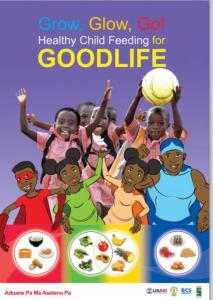 Grow.Glow.Go: Healthy Child Feeding for GoodLife Flip Chart