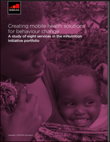 Creating Mobile Health Solutions for Behaviour Change: A Study of Eight Services in the mNutrition Initiative Portfolio