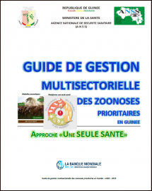 Guide de Gestion Multisectorielle des Zoonoses Prioritaires en Guinee 2018-2019