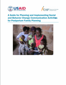A Guide for Planning and Implementing Social and Behavior Change Communication Activities for Postpartum Family Planning