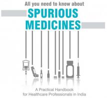 All You Need to Know about Spurious Medicines in India: A Guidebook
