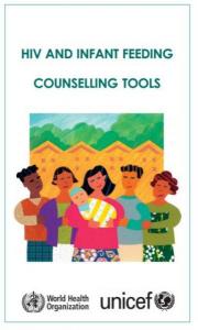 HIV and Infant Feeding Counseling Tools
