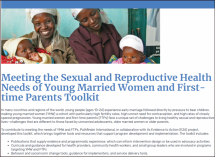 Meeting the Sexual and Reproductive Health Needs of Young Married Women and First-time Parents Toolkit
