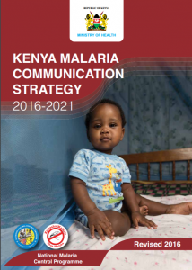 Kenya Malaria Communication Strategy 2016-2021