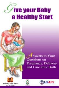 Give your Baby a Healthy Start [Brochure, Kenya]