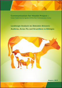 Report on Landscape Analysis on Zoonotic Diseases on Anthrax, Avian Flu and Brucellosis in Ethiopia