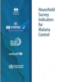 Household Survey Indicators for Malaria Control