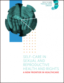 Self-Care in Sexual and Reproductive Health and Rights: A New Frontier in Healthcare
