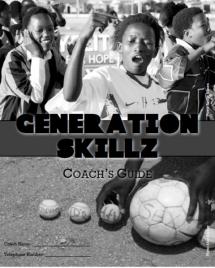 Generation Skillz Coach’s Guide, v.2.3
