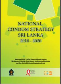 Sri Lanka National Condom Strategy 2016-2020