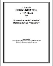 Illustrative Communication Strategy for Prevention and Control of Malaria during Pregnancy