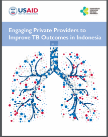 Engaging Private Providers to Improve TB Outcomes in Indonesia