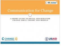 A Short Guide to Social and Behavior Change (SBCC) Theory and Models