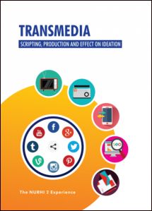 Transmedia: Scripting, Production, and Effect on Ideation