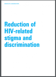 Reduction of HIV-related Stigma and Discrimination