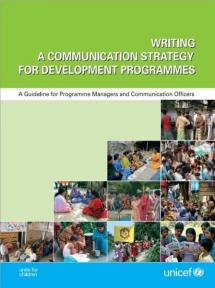 Writing a Communication Strategy for Development Programmes: A Guideline for Programme Managers and Communication Officers