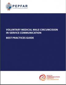 Voluntary Medical Male Circumcision In-Service Communication Best Practices Guide